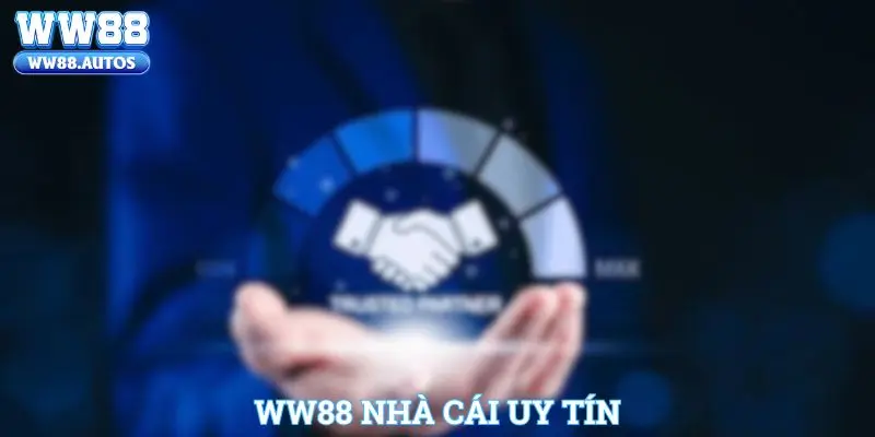 Nhà cái uy tín WW88